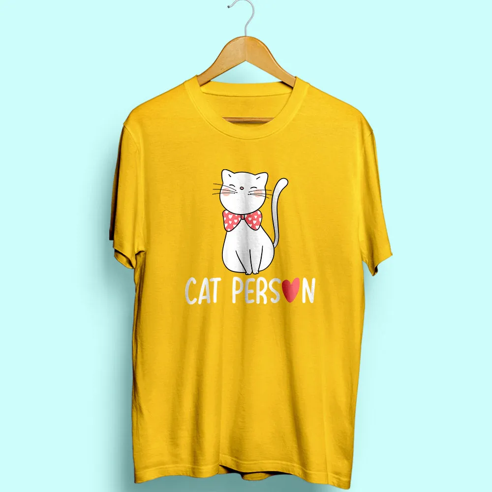 Cat Person Half Sleeve T-Shirt