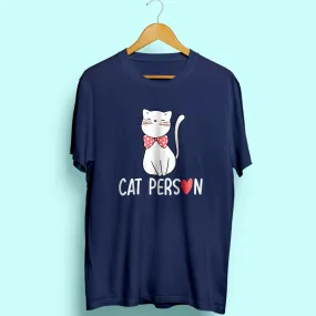 Cat Person Half Sleeve T-Shirt