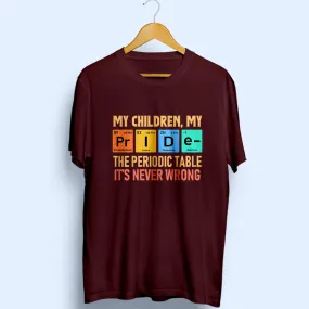 My Children My Pride Half Sleeve T-Shirt