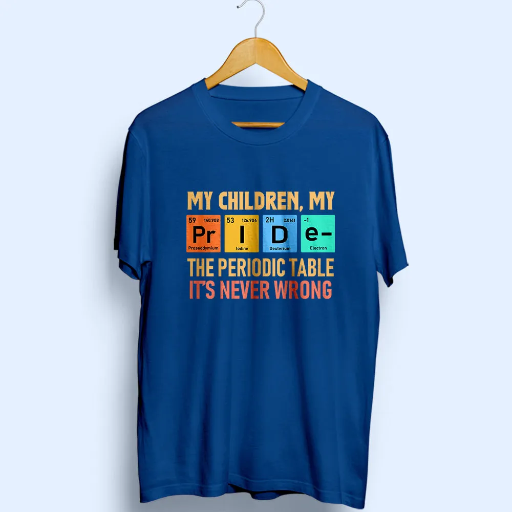 My Children My Pride Half Sleeve T-Shirt