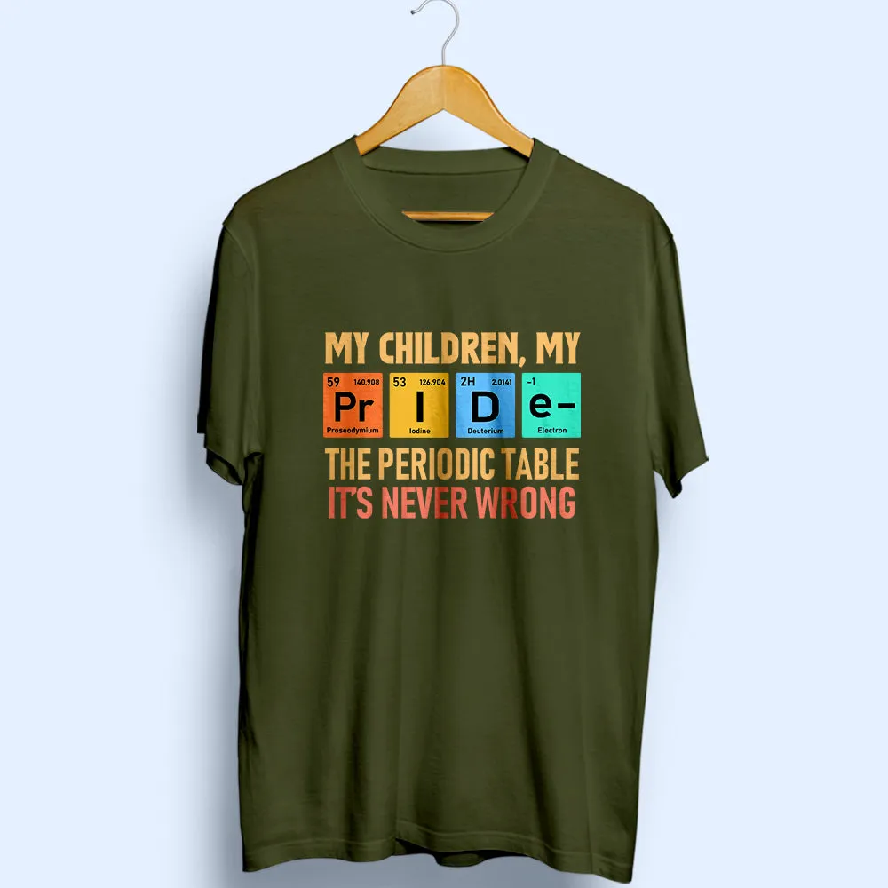 My Children My Pride Half Sleeve T-Shirt